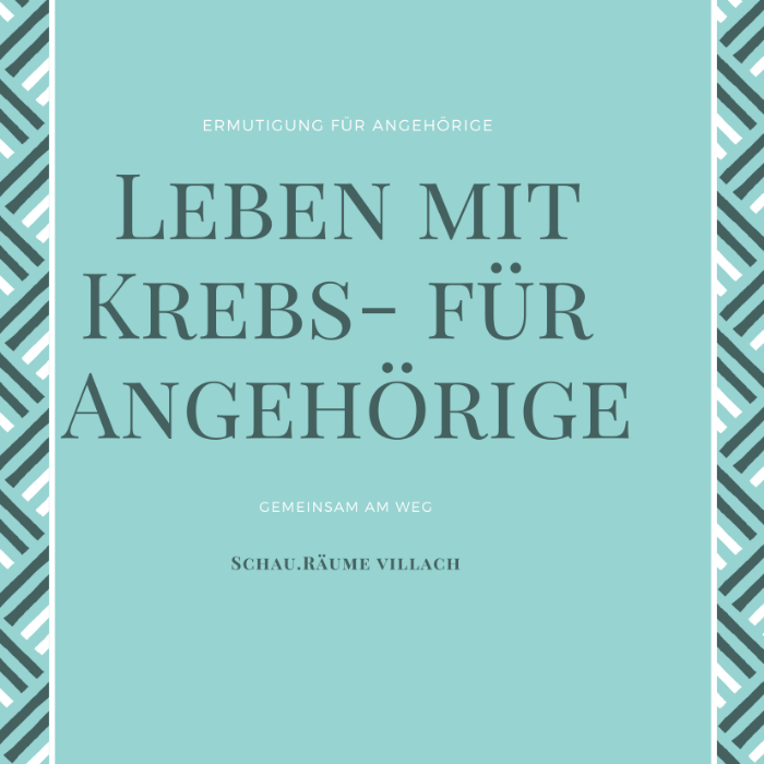 Leben mit Krebs- für Angehörige